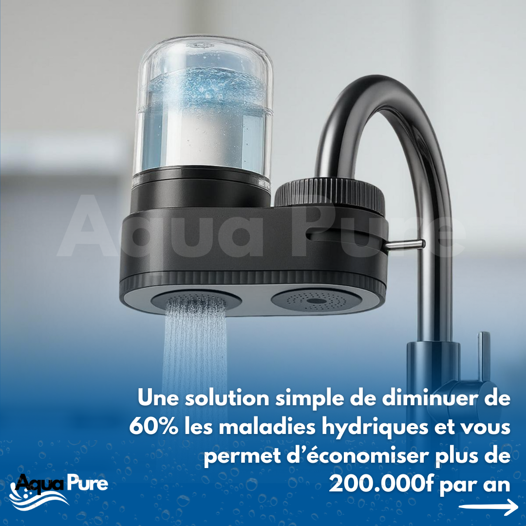 Le filtre à eau - Aquapure